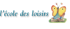 Ecole des loisirs